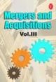 Mergers And Acquisitions - Volume-3