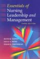 Essentials Of Nursing Leadership and Management, 3rd edition