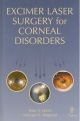 Excimer Laser Surgery For Corneal Disorders