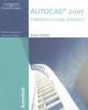 Autocad 2007 A Problem Solving Approach