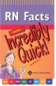 RN Facts Made Incredibly Quick!