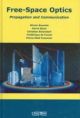 Free Space Optics:Propagation & Communication