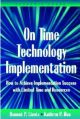 On Time Technology Implementation