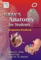 Grays Anatomy For Students - A Companion Workbook