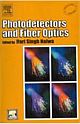 Photodetectors And Fiber Optics