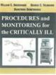 Procedures and Monitoring For The Critically Ill