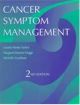 Cancer Symptom Management 2nd Edition