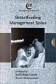 Breastfeeding Management Series