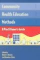 Community Health Education Methods:A Practioner`s Guide