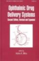Opthalmic Drug Delivery Systems 2nd edition