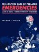 Prehospital Care Of Pediatric Emergencies, 2nd Edition