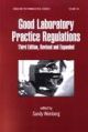 Good Laboratory Practice Regulations Volume 124 3rd Edition
