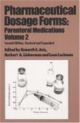 Pharmaceutical Dosage Forms: Parenteral Medications, (Volume-2) 2nd Edition