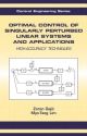Optimal Control Of Singularly Perturbed Linear Systems and Applications