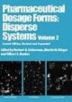 Pharmaceutical Dosage Forms: Disperse Systems, (Volume-2) 2nd edition