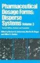 Pharmaceutical Dosage Forms: Disperse Systems, (Volume-3) 2nd edition