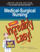 Made Incredibly Easy: Medical - Surgical Nursing 2nd edition
