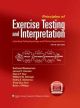 Principles Of Exercise Testing and Interpretation 5th edition