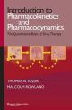 Introduction To Pharmacokinetics And Pharmacodynamics: The Quantitative Basis Of Drug Therapy (Pb)