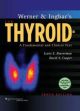 Werner & Ingbar`s The Thyroid: A Fundamental and Clinical Text (Hb 2013)