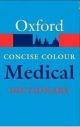 Oxford Concise Colour Medical Dictionary 4th edition