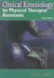 Clinical Kinesiology For Physical Therapist Assistants, 3rd Edition