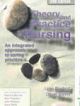 Theory And Practice Of Nursing: An Integrated Approach To Caring Practice 2nd Edition