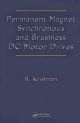 Permanent Magnet Synchronous And Brushless DC Motor Drives