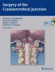 Surgery Of The Craniovertebral Junction (Hb 2013)