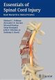 Essentials Of Spinal Cord Injury: Basic Research To Clinical Practice (Hb 2013)