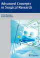 Advanced Concepts In Surgical Research (Hb 2012)