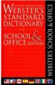 The New International Webster`s Standard Dictionary:School & Office Edition