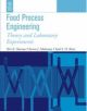 Food Process Engineering: Theory & Laboratory Experiments (Pb 2013)