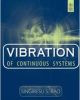 Vibration Of Continuous Systems (Pb 2013)