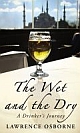 The Wet And The Dry