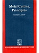 Metal Cutting Principles 2nd Edition