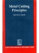 Metal Cutting Principles 2nd Edition