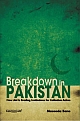 Breakdown in Pakistan - How Aid Is Eroding Institutions for Collective Action 