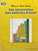 Data Interpretation Data Sufficiency & Series