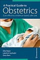A Practical Guide to Obstetrics: Cost-effective, evidence-based, safe care