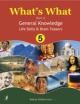What`s What: Book of General Knowledge, Life Skills & Brain 5