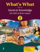 What`s What Book of General Knowledge: Life Skills & Brain-Teasers 2