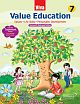 Value Education,  New & Revised Edition - 7