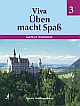 Viva Üben macht Spaß 3: German Workbook  