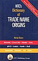 NTC`s Dictionary Of Trade Name Origins