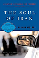 The Soul of Iran: A Nation`s Journey to Freedom