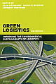 Green Logistics: Improving the Environmental Sustainability of Logistics 