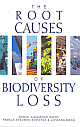 The Root Causes of Biodiversity Loss 