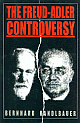  The Freud-Adler Controversy 