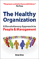  The Healthy Organization 2/e